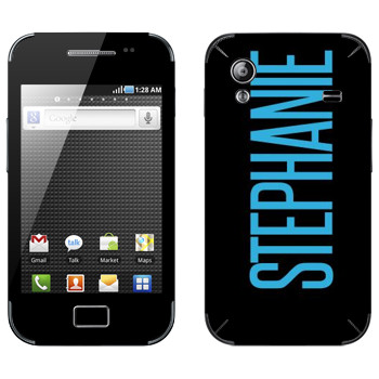   «Stephanie»   Samsung Galaxy Ace