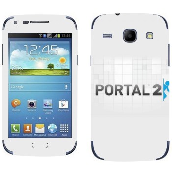   «Portal 2    »   Samsung Galaxy Core