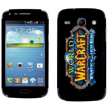   «World of Warcraft : Wrath of the Lich King »   Samsung Galaxy Core