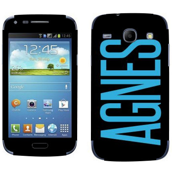   «Agnes»   Samsung Galaxy Core