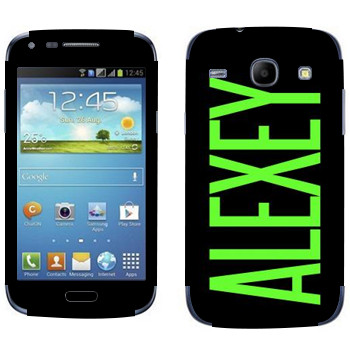   «Alexey»   Samsung Galaxy Core