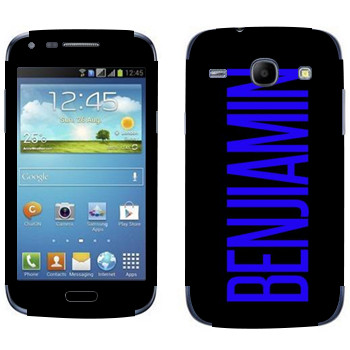   «Benjiamin»   Samsung Galaxy Core