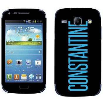   «Constantine»   Samsung Galaxy Core