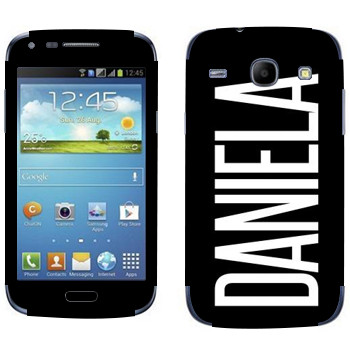   «Daniela»   Samsung Galaxy Core