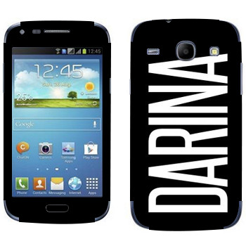   «Darina»   Samsung Galaxy Core