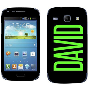   «David»   Samsung Galaxy Core