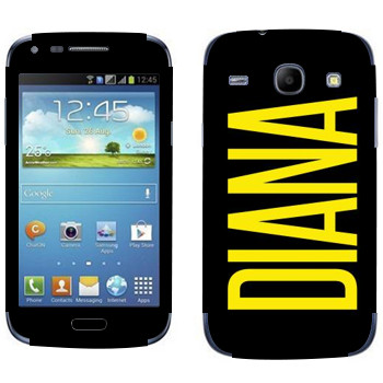   «Diana»   Samsung Galaxy Core