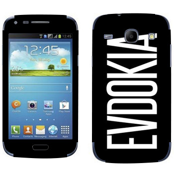   «Evdokia»   Samsung Galaxy Core