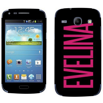   «Evelina»   Samsung Galaxy Core