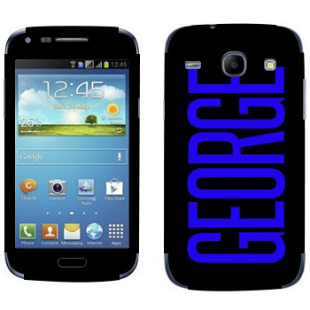   «George»   Samsung Galaxy Core