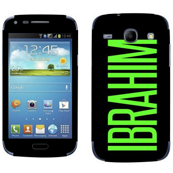   «Ibrahim»   Samsung Galaxy Core