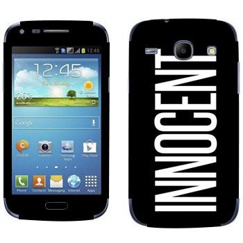   «Innocent»   Samsung Galaxy Core