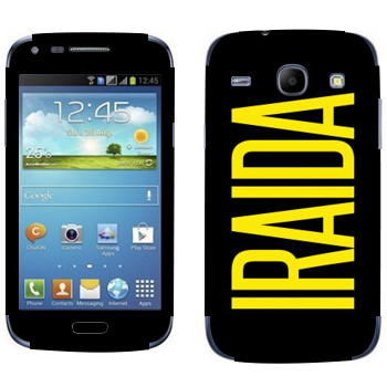   «Iraida»   Samsung Galaxy Core