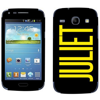   «Juliet»   Samsung Galaxy Core