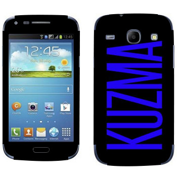   «Kuzma»   Samsung Galaxy Core