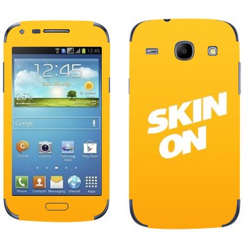   « SkinOn»   Samsung Galaxy Core