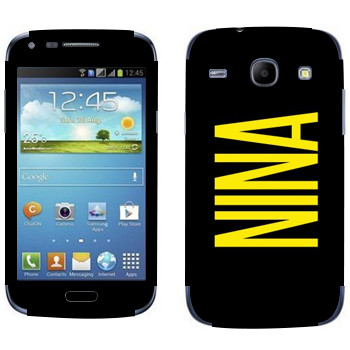   «Nina»   Samsung Galaxy Core