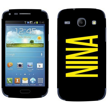   «Nina»   Samsung Galaxy Core
