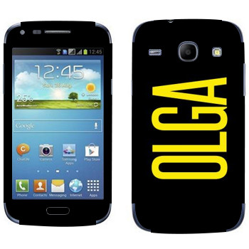   «Olga»   Samsung Galaxy Core