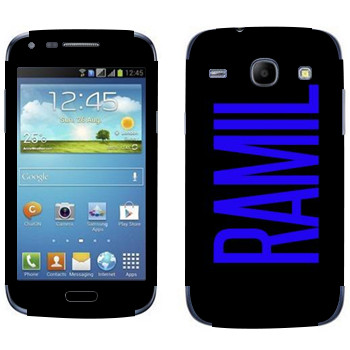   «Ramil»   Samsung Galaxy Core