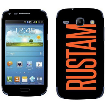   «Rustam»   Samsung Galaxy Core