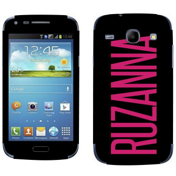   «Ruzanna»   Samsung Galaxy Core