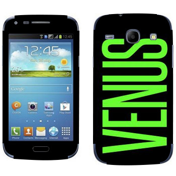   «Venus»   Samsung Galaxy Core