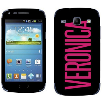  «Veronica»   Samsung Galaxy Core