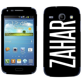   «Zahar»   Samsung Galaxy Core