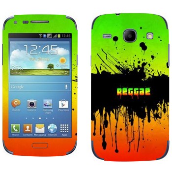   «Reggae»   Samsung Galaxy Core