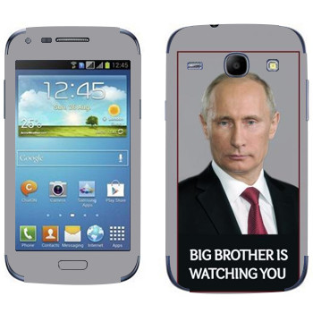   « - Big brother is watching you»   Samsung Galaxy Core