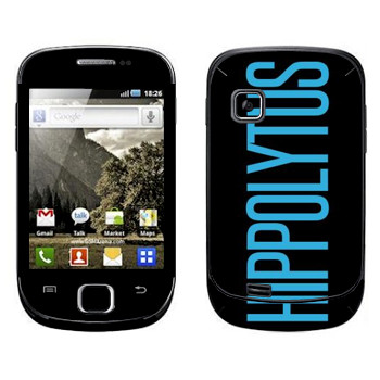   «Hippolytus»   Samsung Galaxy Fit