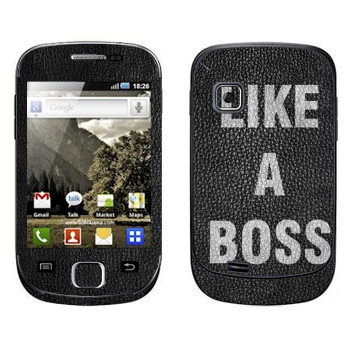   « Like A Boss»   Samsung Galaxy Fit