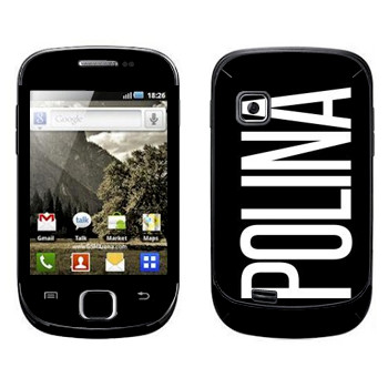   «Polina»   Samsung Galaxy Fit