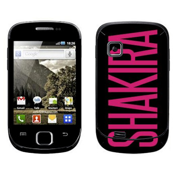   «Shakira»   Samsung Galaxy Fit