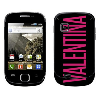   «Valentina»   Samsung Galaxy Fit