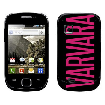   «Varvara»   Samsung Galaxy Fit