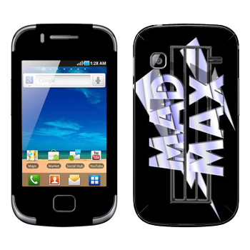   «Mad Max logo»   Samsung Galaxy Gio