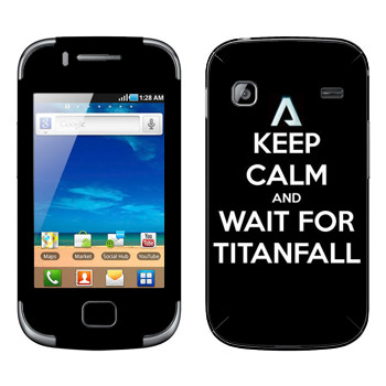   «Keep Calm and Wait For Titanfall»   Samsung Galaxy Gio