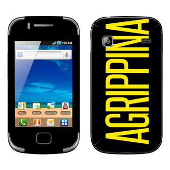   «Agrippina»   Samsung Galaxy Gio