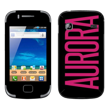   «Aurora»   Samsung Galaxy Gio