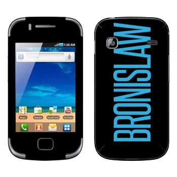   «Bronislaw»   Samsung Galaxy Gio