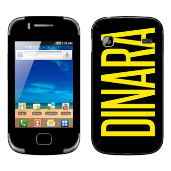   «Dinara»   Samsung Galaxy Gio