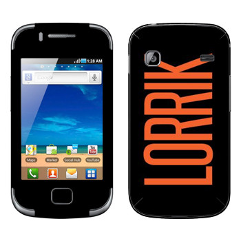   «Lorrik»   Samsung Galaxy Gio