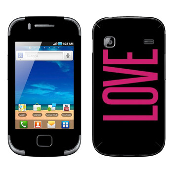   «Love»   Samsung Galaxy Gio