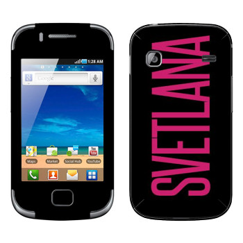   «Svetlana»   Samsung Galaxy Gio