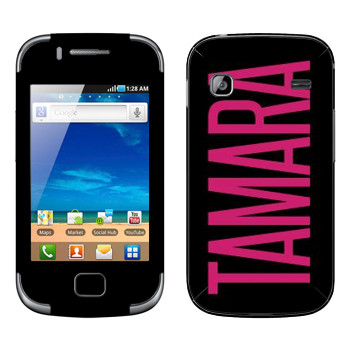   «Tamara»   Samsung Galaxy Gio