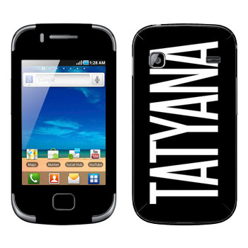   «Tatyana»   Samsung Galaxy Gio
