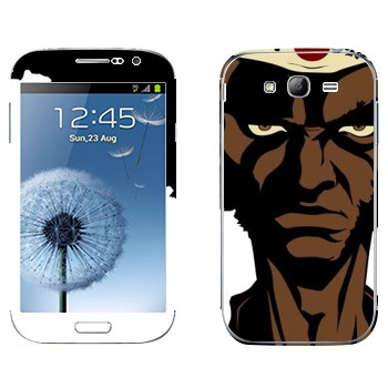   «  - Afro Samurai»   Samsung Galaxy Grand Duos