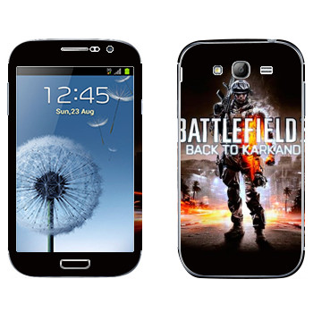   «Battlefield: Back to Karkand»   Samsung Galaxy Grand Duos